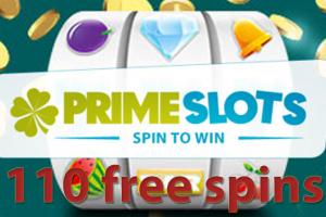 110 free spins at Prime Slots|bono de bienvenida|casino en línea