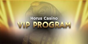 horus casino vip program
